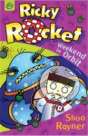 Weekend in Orbit (Ricky Rocket) - Shoo Rayner