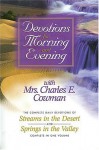 Devotions for Morning and Evening with Mrs. Charles E. Cowman - Lettie B. Cowman