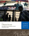 A Wasted Decade: Human Rights in Syria during Bashar al-Asad's First Ten Years in Power - Human Rights Watch