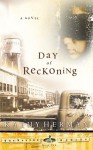 The Day of Reckoning - Kathy Herman