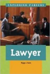 Lawyer (Exploring Careers) - Peggy J. Parks