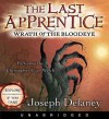 The Last Apprentice: Wrath of the Bloodeye - Joseph Delaney, Christopher Evan Welch