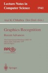 Graphics Recognition. Recent Advances: Third International Workshop, GREC'99 Jaipur, India, September 26-27, 1999 Selected Papers (Lecture Notes in Computer Science) - Atul K. Chhabra, Dov Dori