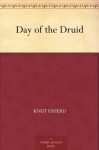 Day of the Druid - Knut Enferd