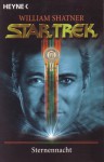 Sternennacht (Star Trek: Totality #2) - William Shatner