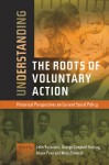 Understanding the Roots of Voluntary Action: Historical Perspectives on Current Social Policy - Colin Rochester, George Campbell Gosling, Alison Penn