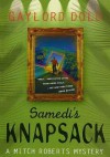 Samedi's Knapsack - Gaylord Dold