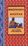 Brother's Keeper: Words Of Inspiration For African American Men - Rod Terry