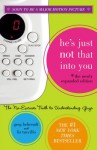 He's Just Not That Into You: The No-Excuses Truth to Understanding Guys - Greg Behrendt, Liz Tuccillo