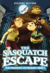 The Sasquatch Escape - Suzanne Selfors, Dan Santat