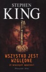 Wszystko jest względne. 14 mrocznych opowieści - Stephen King