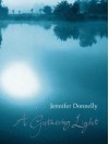 A Gathering Light - Jennifer Donnelly