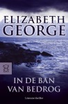 In de ban van bedrog - Elizabeth George, Rie Neehus