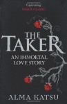 The Taker (The Taker, #1) - Alma Katsu