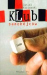 Klub samobójców - Daniel Koziarski