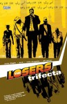The Losers, Vol. 3: Trifecta - Andy Diggle, Jock, Nick Dragotta, Alé Garza