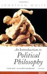 An Introduction To Political Philosophy - Jonathan Wolff