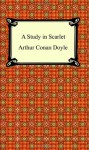 A Study in Scarlet - Arthur Conan Doyle