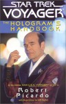 The Hologram's Handbook (Star Trek Voyager) - Robert Picardo