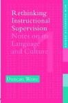 Rethinking Instructional Supervision - Duncan Waite