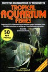 Tetra Encyclopedia of Freshwater Tropical Aquarium Fishes - Dick Mills