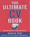 The Ultimate Cv Book - Martin John Yate