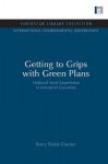 Getting to Grips with Green Plans: National-Level Experience in Industrial Countries - Barry Dalal-Clayton