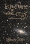 Masters of the Veil (The Veil Trilogy) - Daniel A. Cohen