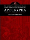 The Apocrypha & Pseudepigrapha of the Old Testament, #1: Apocrypha - R.H. Charles