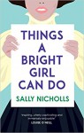 Things A Bright Girl Can Do - Sally Nicholls