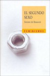 El Segundo Sexo / The Second Sex (Biblioteca Avrea) - Simone de Beauvoir