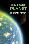 Junkyard Planet - H. Beam Piper