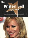 The Kristen Bell Handbook - Everything You Need to Know about Kristen Bell - Emily Smith