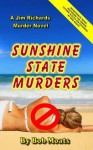 Sunshine State Murders - Bob Moats