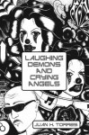 Laughing Demons And Crying Angels - Juan H. Torres