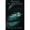 Prince of the Dark - Lilly M. Love