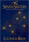 The Seven Sisters - Lucinda Riley