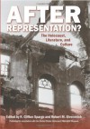 After Representation?: The Holocaust, Literature, and Culture - Professor R. Clifton Spargo, Robert Ehrenreich, Michael Rothberg, Professor Erin McGlothlin, Professor Geoffrey Hartman, Professor Sara Horowitz, Professor Petra Schweitzer, Professor Berel Lang, Professor James Young, Professor Michael Bernard-Donals, Professor Si