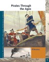 Pirates Through the Ages: Almanac - Sonia Benson, Corporate Contributor/ Editor