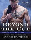 Beyond the Cut (Sinner's Tribe Motorcycle Club) - Chandra Skyye, Sarah Castille