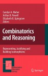 Combinatorics and Reasoning: Representing, Justifying and Building Isomorphisms - Carolyn A. Maher