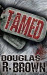 Tamed - Douglas Brown