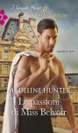 Le passioni di Miss Belvoir - Madeline Hunter