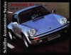 Porsche 911, with Targa, Carrera, Convertible, 1963-86: A Documentation - Walter Zeichner, Edward Force