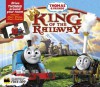 Thomas and Friends: King of the Railway (Thomas & Friends) - Emily Stead