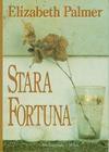 Stara fortuna - Elizabeth, Palmer