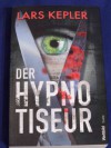 Der Hypnotiseur - Lars Kepler