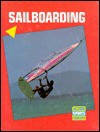 Sailboarding - Bob Italia, Rosemary Wallner