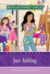 Just Kidding (Beacon Street Girls (Paperback Numbered)) - Annie Bryant