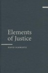 Elements of Justice - David Schmidtz